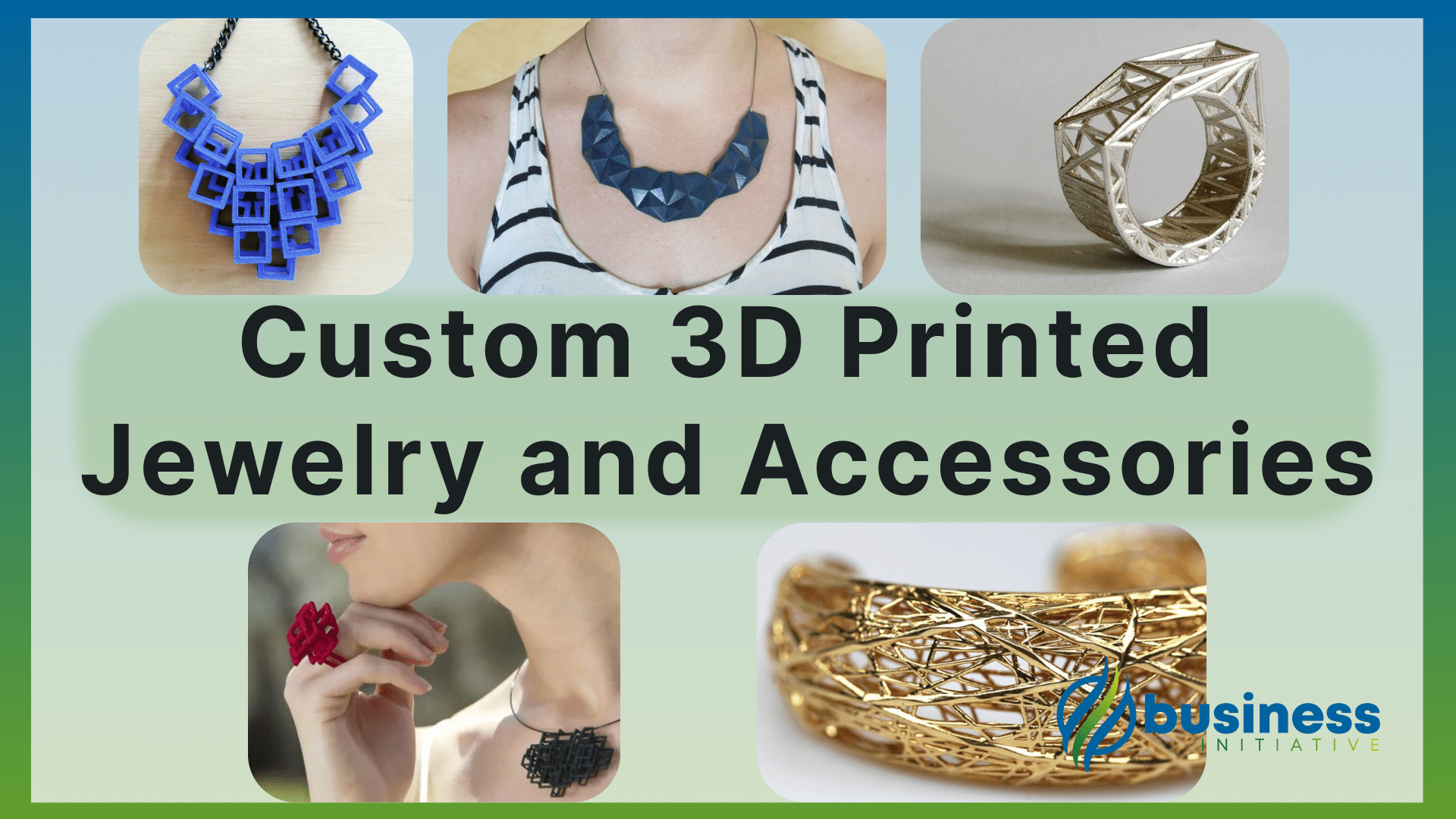 3d printing business ideas 3d printed jewelry