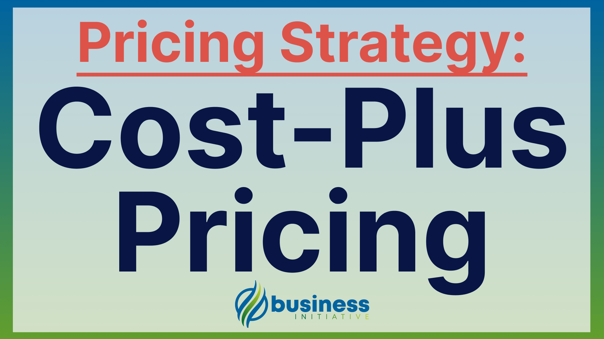 cost-plus pricing