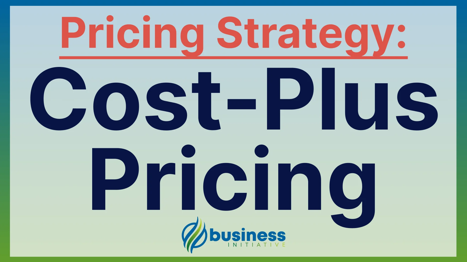 cost-plus pricing