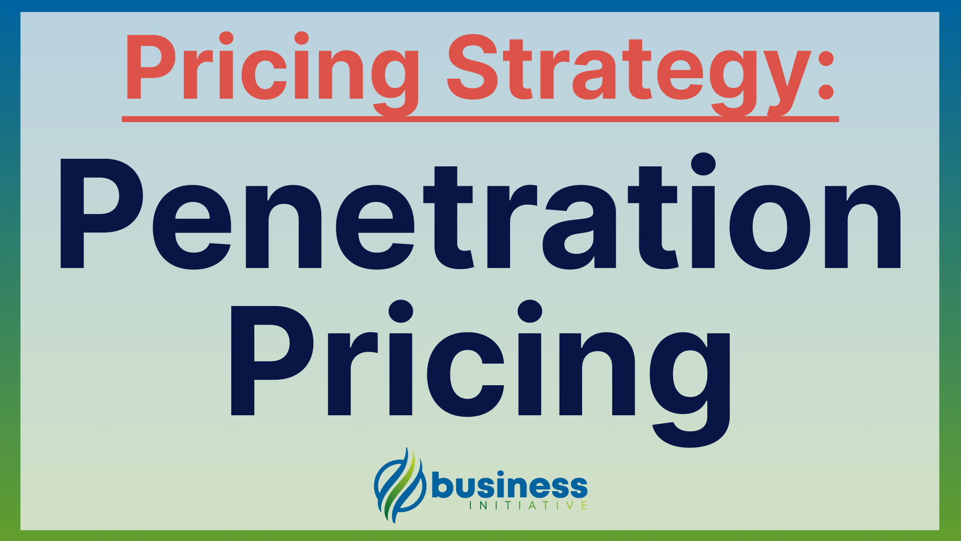 penetration pricing