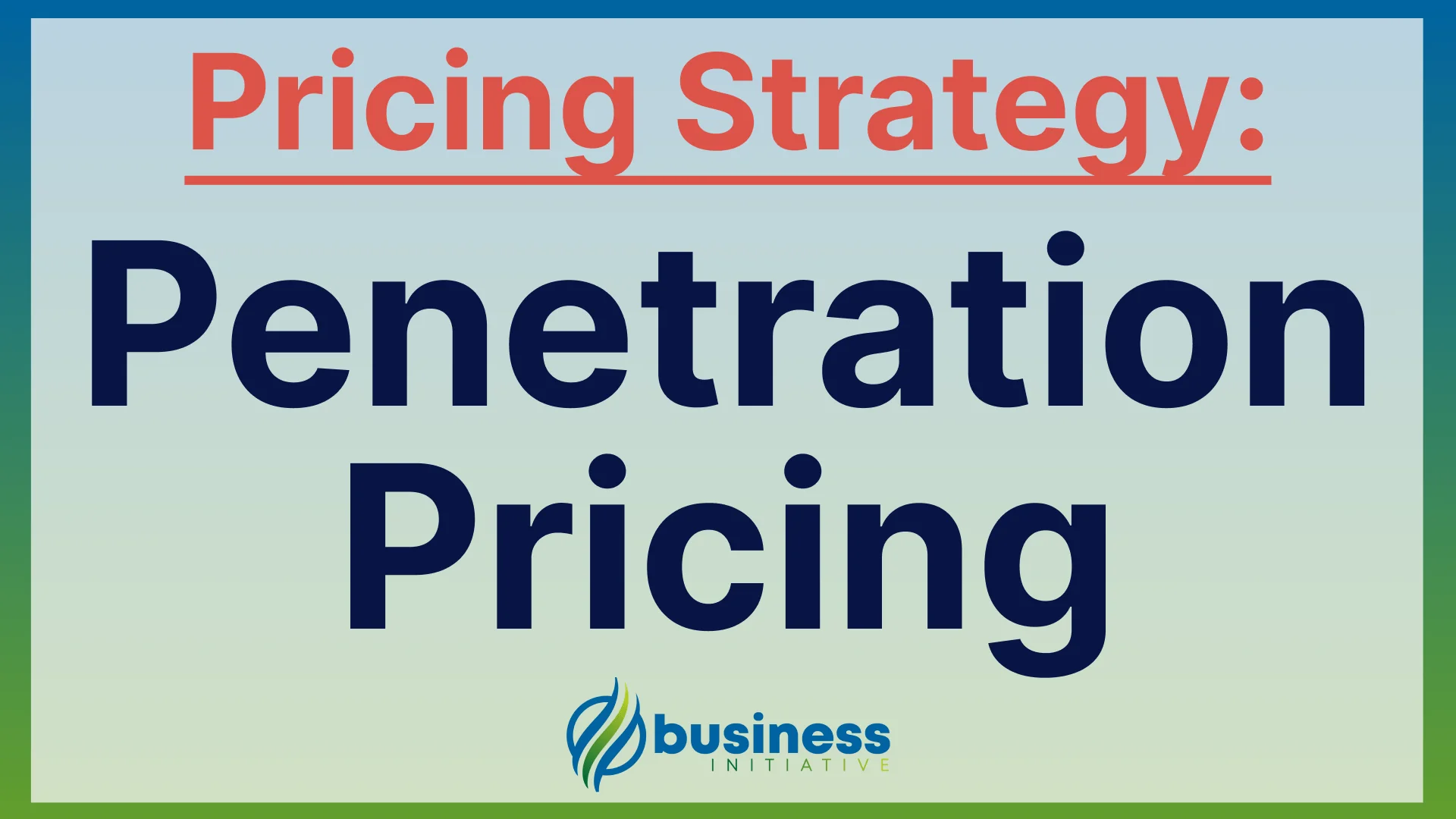 penetration pricing