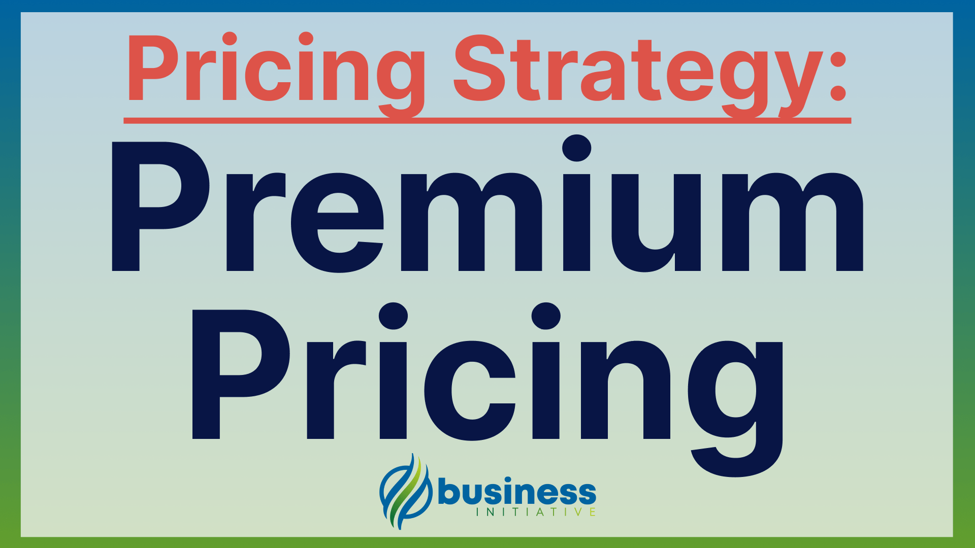premium pricing
