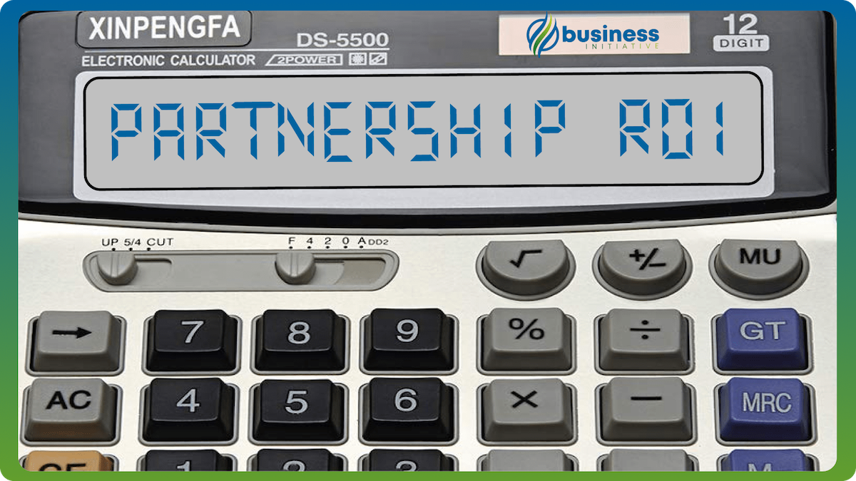 Partnership ROI Calculator: Evaluate Business Partnerships