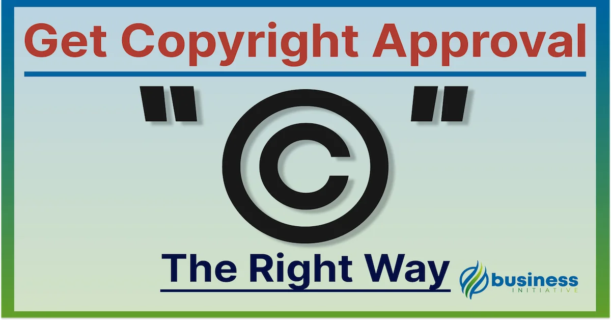 How to Get Copyright Permission - The RIGHT Way