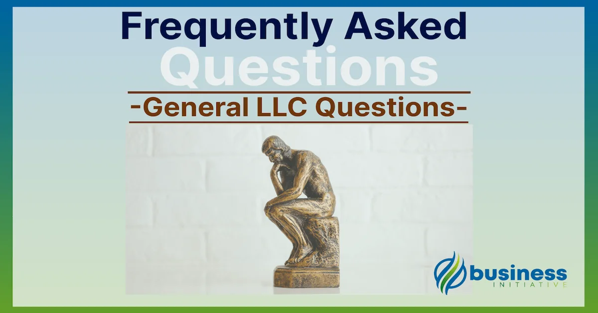 Answers to General LLC FAQs for 2023