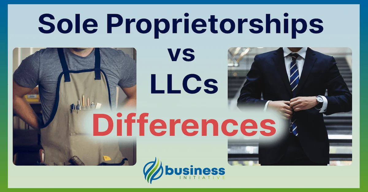 Differences Between Sole Proprietorship and LLC